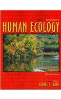 Stock image for Introduction to Human Ecology for sale by Better World Books
