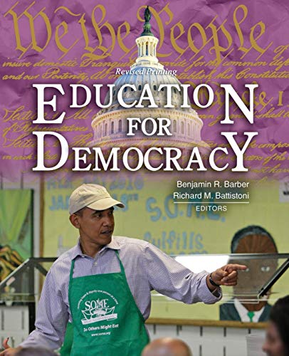 Education for Democracy (9780757587054) by Benjamin R Barber; Richard M Battistoni