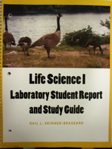 Stock image for Life Science I Laboratory Student Report and Study Guide for sale by The Book Cellar, LLC
