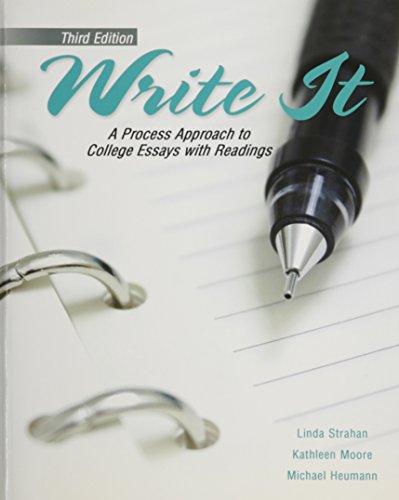 Imagen de archivo de Write It : A Process Approach to College Essays with Readings a la venta por Better World Books