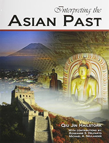 Beispielbild fr Interpreting the Asian Past zum Verkauf von BooksRun
