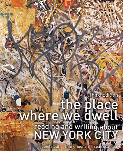 9780757590177: The Place Where We Dwell: Reading and Writing About New York City