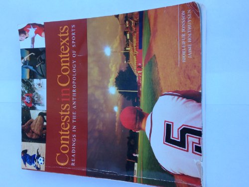 Imagen de archivo de Contests in Context: Readings in the Anthropology of Sports a la venta por Bookmans