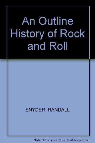 9780757591235: An Outline History of Rock and Roll