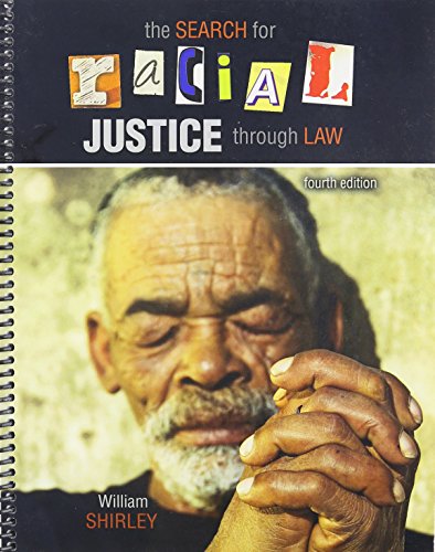 Beispielbild fr The Search for Racial Justice Through Law zum Verkauf von Blue Vase Books