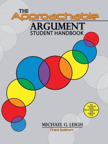 Beispielbild fr The Approachable Argument: Student Handbook zum Verkauf von ThriftBooks-Dallas