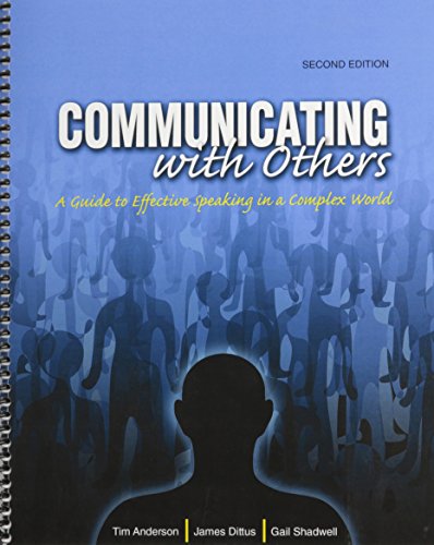 Stock image for Communicating With Others: A Guide to Effective Speaking in a Complex World for sale by HPB-Red