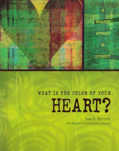 9780757593642: What is the Color of Your Heart: A Humanist Approach to Diversity