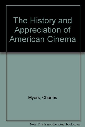 The History and Appreciation of American Cinema: Website Access Card (9780757595318) by Charles Myers