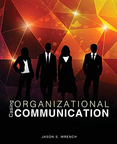 Stock image for Casing Organizational Communication for sale by ThriftBooks-Atlanta