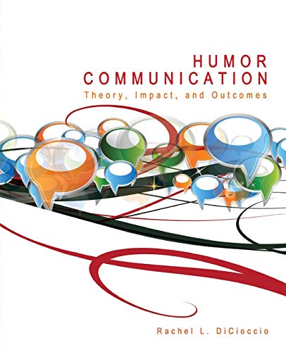 9780757597435: Humor Communication: Theory, Impact, and Outcomes