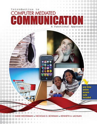 Beispielbild fr Introduction to Computer Mediated Communication: A Functional Approach zum Verkauf von Better World Books