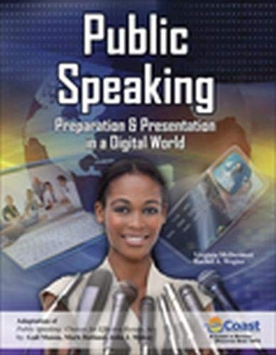 Imagen de archivo de Public Speaking: Preparation AND Presentation in a Digital World a la venta por SecondSale