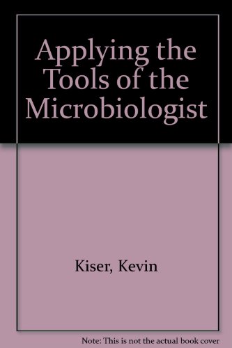 9780757598593: Applying the Tools of the Microbiologist