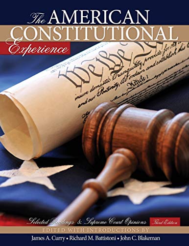 Stock image for The American Constitutional Experience: Selected Readings and Supreme Court Opinions for sale by Your Online Bookstore