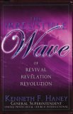 Stock image for The Irresistible Wave of Revival, Revelation, Revolution for sale by HPB-Ruby