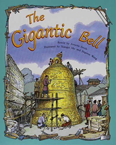 Stock image for The Gigantic Bell: Individual Student Edition Gold (Levels 21-22) for sale by SecondSale
