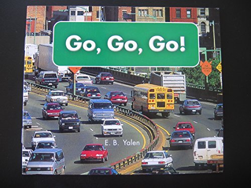 Stock image for Rigby on Our Way to English: Leveled Reader Grade K (Level A) Go, Go, Go! (On Our Way English) for sale by More Than Words