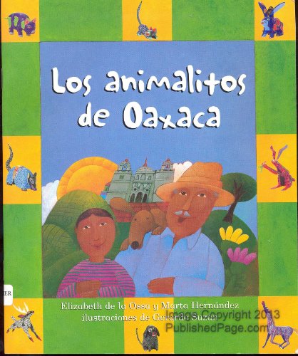 9780757817281: PBS Animals of Oaxaca-Spa Is (Pebble Soup)
