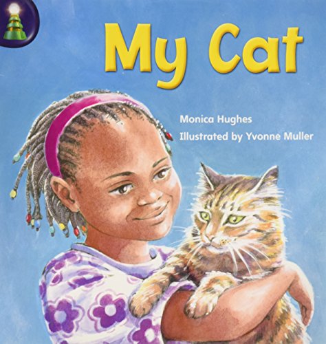 My Cat: Individual Student Edition (Levels B-D) (Rigby Lighthouse) (9780757819056) by RIGBY