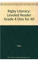 Rigby Literacy: Leveled Reader Grade 4 One for All (9780757820250) by RIGBY