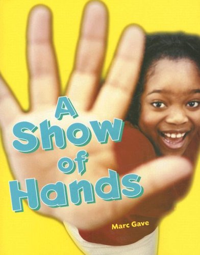 Beispielbild fr A Show of Hands zum Verkauf von Better World Books