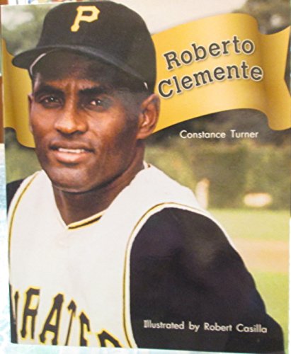 Stock image for Rigby on Our Way to English: Leveled Reader Grade 4 (Level N) Roberto Clemente (On Our Way English) for sale by Your Online Bookstore