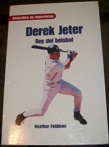 Imagen de archivo de Rigby On Deck Libros por Niveles: Leveled Reader Derek Jeter (Spanish Edition) a la venta por Once Upon A Time Books