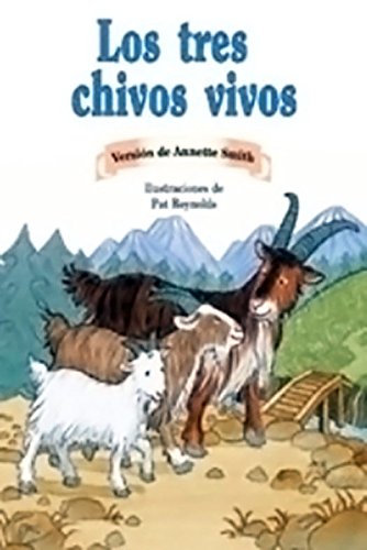 9780757883026: Los tres chivos vivos (The Three Billy Goats Gruff): Leveled Reader 6pk anaranjado (orange) (Levels 15-16) (Rigby PM Coleccion) (Spanish Edition)
