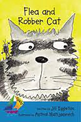 Flea and Robber Cat: Leveled Reader (Sails Literacy Early (3)) (9780757892899) by Eggleton, Jill