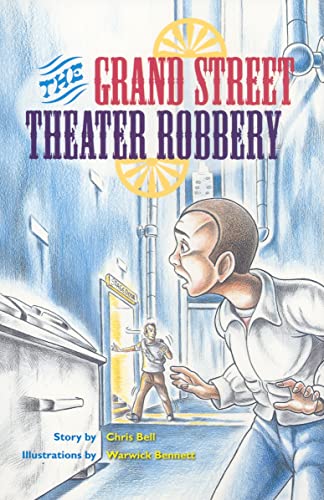 Beispielbild fr The Grand Street Theater Robbery zum Verkauf von Better World Books