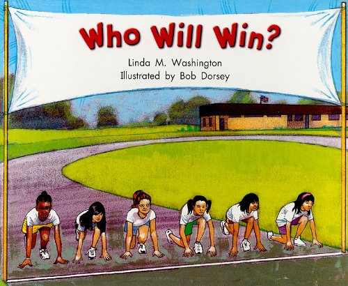 Who Will Win?, Fiction Grade 3: Level H (Instep Readers) (9780757898181) by Linda Washington