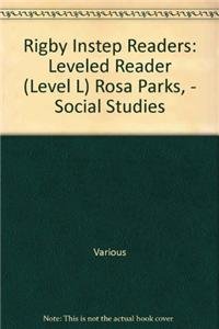 Imagen de archivo de Rigby Instep Readers: Leveled Reader (Level L) Rosa Parks, - Social Studies a la venta por Ergodebooks
