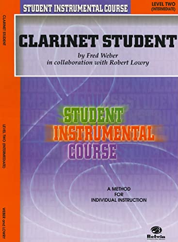 Stock image for Student Instrumental Course Clarinet Student : Level II for sale by Better World Books