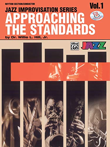 Imagen de archivo de Approaching the Standards: Volume 1, Rhythm Section/Conductor with CD (Audio) a la venta por Revaluation Books