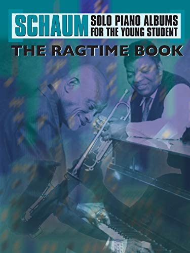 Stock image for Schaum Solo Piano Album: The Ragtime Book (Schaum Solo Piano Album for the Young Student) for sale by Once Upon A Time Books