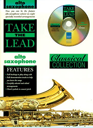 Classical Collection: Alto Saxophone (Take the Lead) (9780757901492) by [???]
