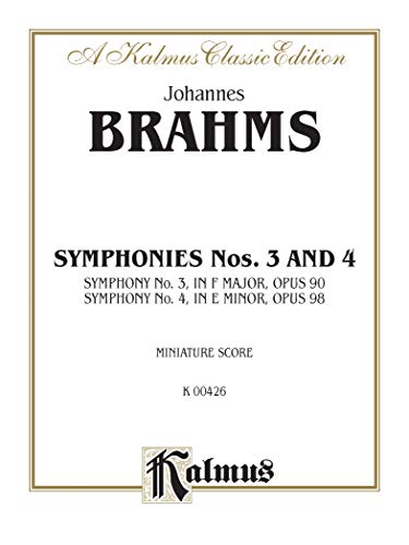 Symphonies Nos. 3 & 4: Kalmus Edition (9780757902567) by [???]