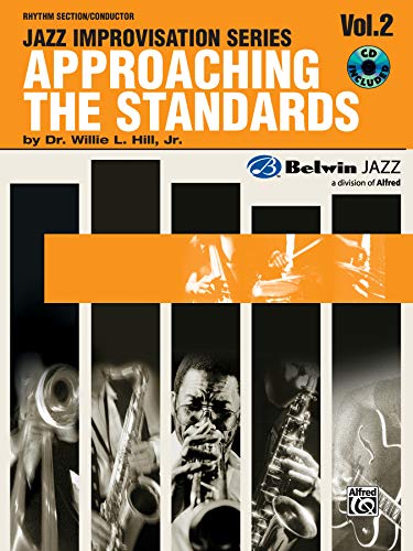 Imagen de archivo de Approaching the Standards: Volume 2, Rhythm Section/Conductor with CD (Audio) a la venta por Revaluation Books