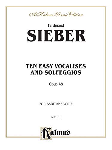 Stock image for Ten Easy Vocalises and Solfeggios (Kalmus Classic Edition) for sale by Ergodebooks