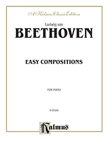 Easy Piano Compositions (Kalmus Edition) (9780757903342) by [???]