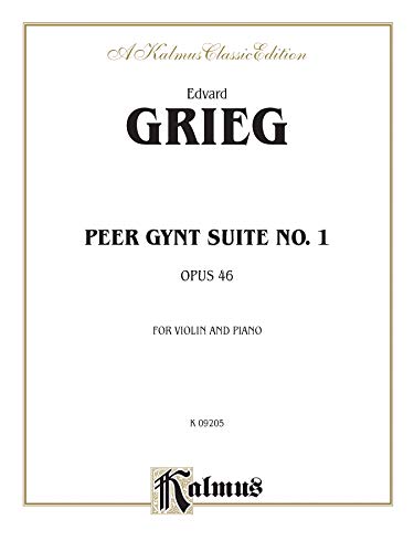 Imagen de archivo de Peer Gynt Suite No. 1, Op. 46 (Kalmus Edition) a la venta por Magers and Quinn Booksellers