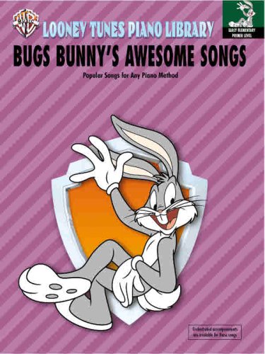 Imagen de archivo de Bugs Bunny's Awesome Songs (Looney Tunes Piano Library) a la venta por Lexington Books Inc