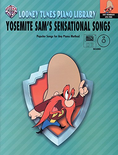 9780757903502: Yosemite Sam's Sensational Songs (Looney Tunes Piano Library)