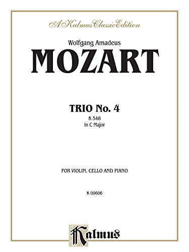 Trio No. 4 in C Major, K. 548 (Kalmus Edition) (9780757903823) by [???]