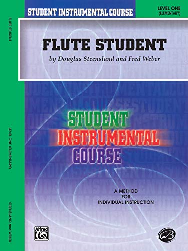 Stock image for Student Instrumental Course Flute Student: Level I for sale by Half Price Books Inc.