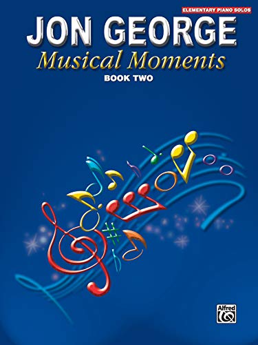 Musical Moments, Bk 2 (9780757905162) by [???]
