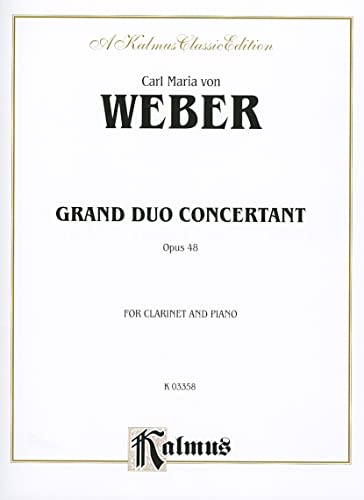 Grand Duo Concertant, Op. 48: Part(s) (Kalmus Edition) (9780757905339) by [???]