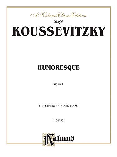 Humoresque, Op. 4 (Kalmus Edition) (9780757905384) by [???]