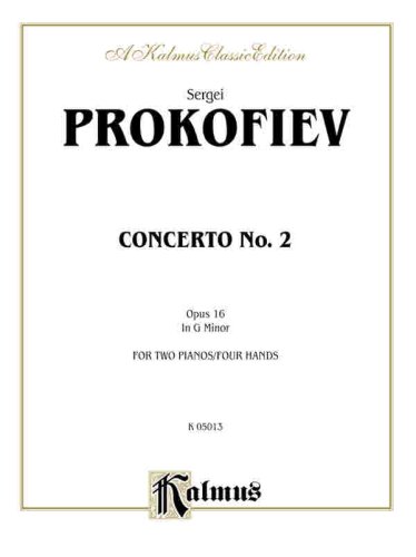 Piano Concerto No. 2, Op. 16 (Kalmus Edition) (9780757905438) by [???]